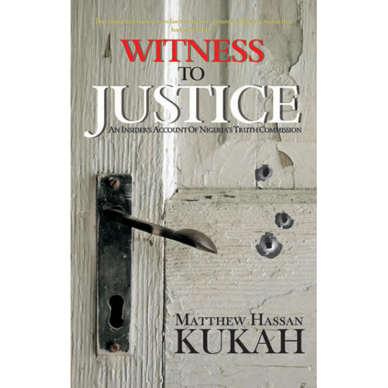 Witness to Justice Matthew Hassan Kukah-Paperback
