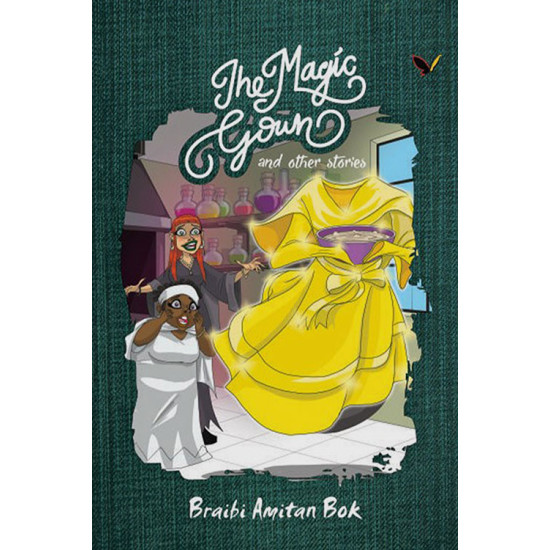 The Magic Gown by Braibi Amitan Bok-Paperback