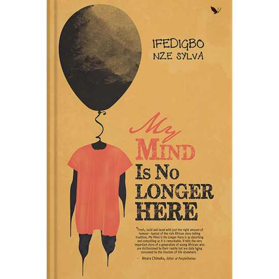 My mind is no longer here by Fedigbo Nze Vylva