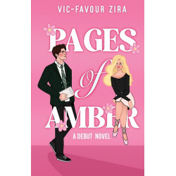 Pages of Amber: A Debut Novel by Vic-Favour Zira - Paperback