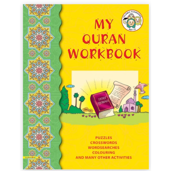 My Holy Qur'an Workbook By Tahera Kassamali