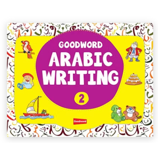 Goodword Arabic Writing Book -2 By M. Harun Rashid