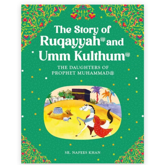 Ruqayyah and Umm Kulthum By Sr. Nafees Khan-Paperback