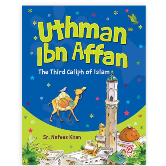 Uthman Ibn Affan By Sr. Nafees Khan-Paperback