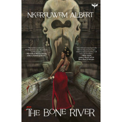 The Bone River By Nkereuwem Albert-Paperback