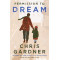 Permission to Dream by Rivas, Mim Eichler Gardner, Chris-Hardcover