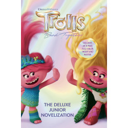 Trolls Band Together: The Deluxe Junior Novelization (DreamWorks Trolls) Hardcover 