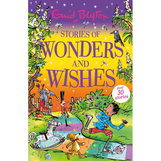 Stories of Wonders and Wishes (Bumper Short Story Collections) by Enid Blyton-Paperback