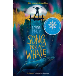 Song for a Whale By Lynne Kelly