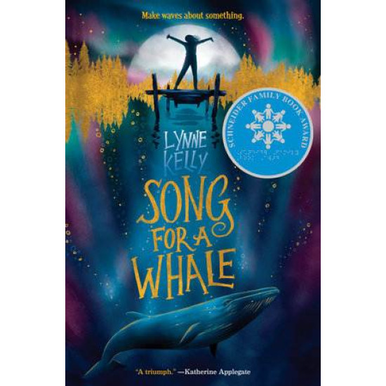 Song for a Whale By Lynne Kelly