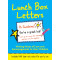Lunch Box Letters: Writing Notes of Love and Encouragement to Your Children   by Carol Sperandeo , Bill Zimmerman-Paperback