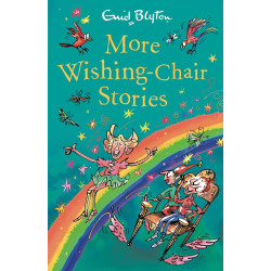 More Wishing-Chair Stories: Book 3 by Enid Blyton