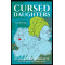 Cursed Daughters by Oyinkan Braithwaite