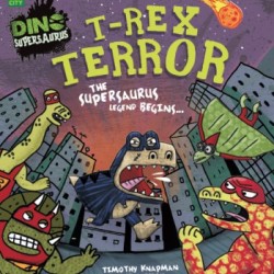 Dino Supersaurus: T-Rex Terror