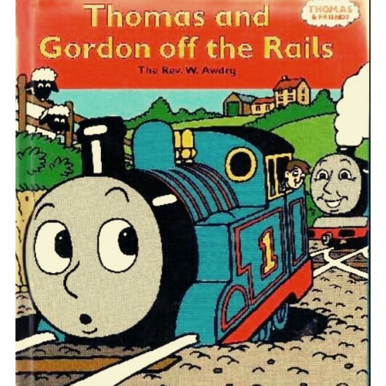 Thomas and Gordon Off the Rails - HB
