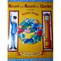Round and Round the Garden and Other Action Songs 