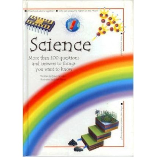Science: More Than 100 Questions And Answers To Things You Want To Know - HB 