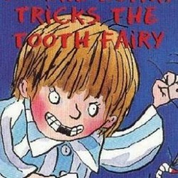 Horrid Henry Tricks the Tooth Fairy-Francesca Simon 