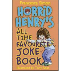 Horrid Henry's All Time Favourite Joke Book-Francesca Simon 