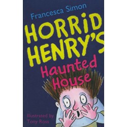 Horrid Henry's Haunted House-Francesca Simon