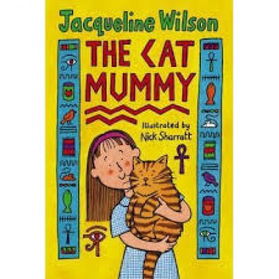 The Cat Mummy by Jacqueline Wilson
