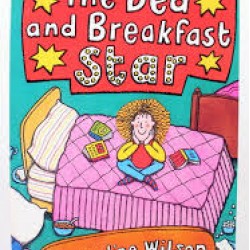 The Bed and Breakfast Star by Jacqueline Wilson 