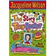 The Story of Tracy Beaker  by Jacqueline Wilson 