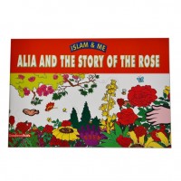 Alia and the Story of the Rose (Paperback)