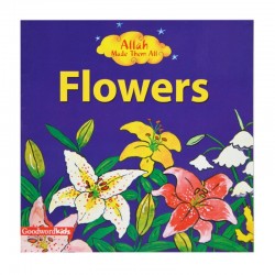 Allah Made Them All-Flowers