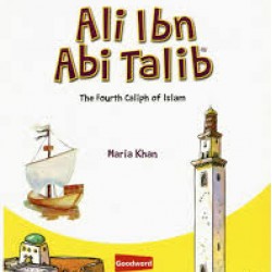 Ali Ibn Abi Talib by Maria Khan- PB