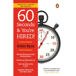 60 Seconds and You're Hired! (Revised and Updated for 2016)