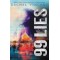 99 Lies (100 Hours, Bk. 2) by Vincent, Rachel-Hardcover