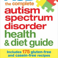ASD the Complete Autism Spectrum Disorder Health and Diet Guide by Garth Smith, Susan Hannah and Elke Sengmueller - Paperback