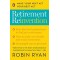 Retirement Reinvention: Make Your Next Act Your Best Act by 	Ryan, Robin-Paperback