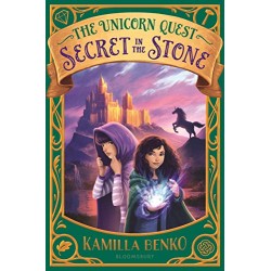 Secret in the Stone (The Unicorn Quest, Bk. 2) by Benko, Kamilla-Hardcover