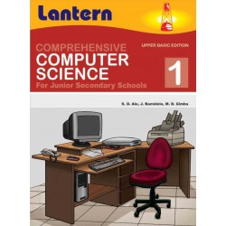 Comprehensive Computer Science for Junior Secondary Schools 1