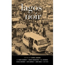 Lagos Noir by Chris Abani