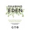 SHARING EDEN GREEN TEACHINGS FROM JEWS, CHRISTIANS AND MUSLIMS By (author) Natan Levy, Harfiyah Haleem and David Shreeve