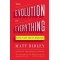 The Evolution of Everything: How New Ideas Emerge by Ridley, Matt-Paperback