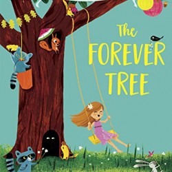 The Forever Tree by Lukas, Donna Surratt, Tereasa Slater, Nicola-Hardcover
