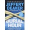 The Burial Hour (A Lincoln Rhyme Novel) by Deaver, Jeffery- Paperback