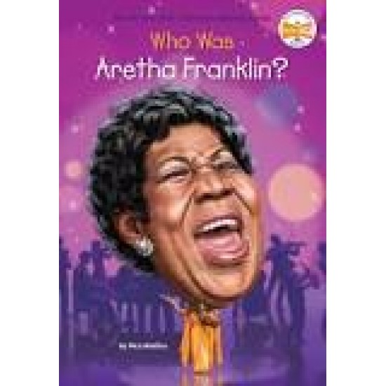 Who Was Aretha Franklin? by y Nico Medina 