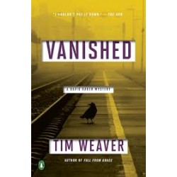 Vanished (A David Raker Mystery, Bk. 3) by Tim Weaver