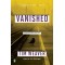 Vanished (A David Raker Mystery, Bk. 3) by Tim Weaver