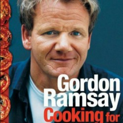 Gordon Ramsay's Cooking for Friends 