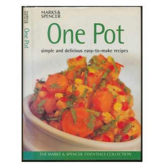 One Pot: Simple and delicious easy-to-make Recipes 