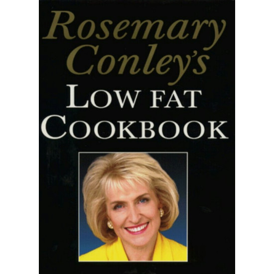 Rosemary Conley's Low Fat Cookbook 