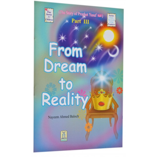 From Dream to Reality by Nayeem Ahmed Baloch