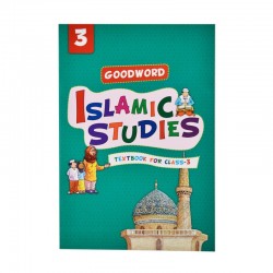 Goodword Islamic Studies Textbook for Class3 (Maplitho)