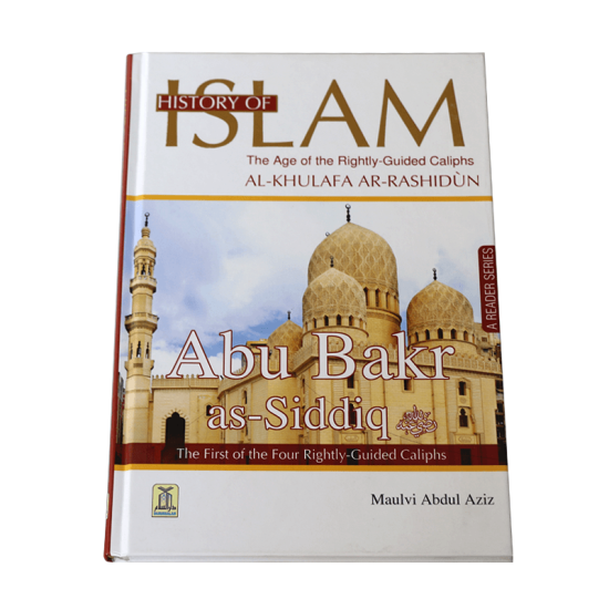 History of Islam-Abu Bakr Siddiq